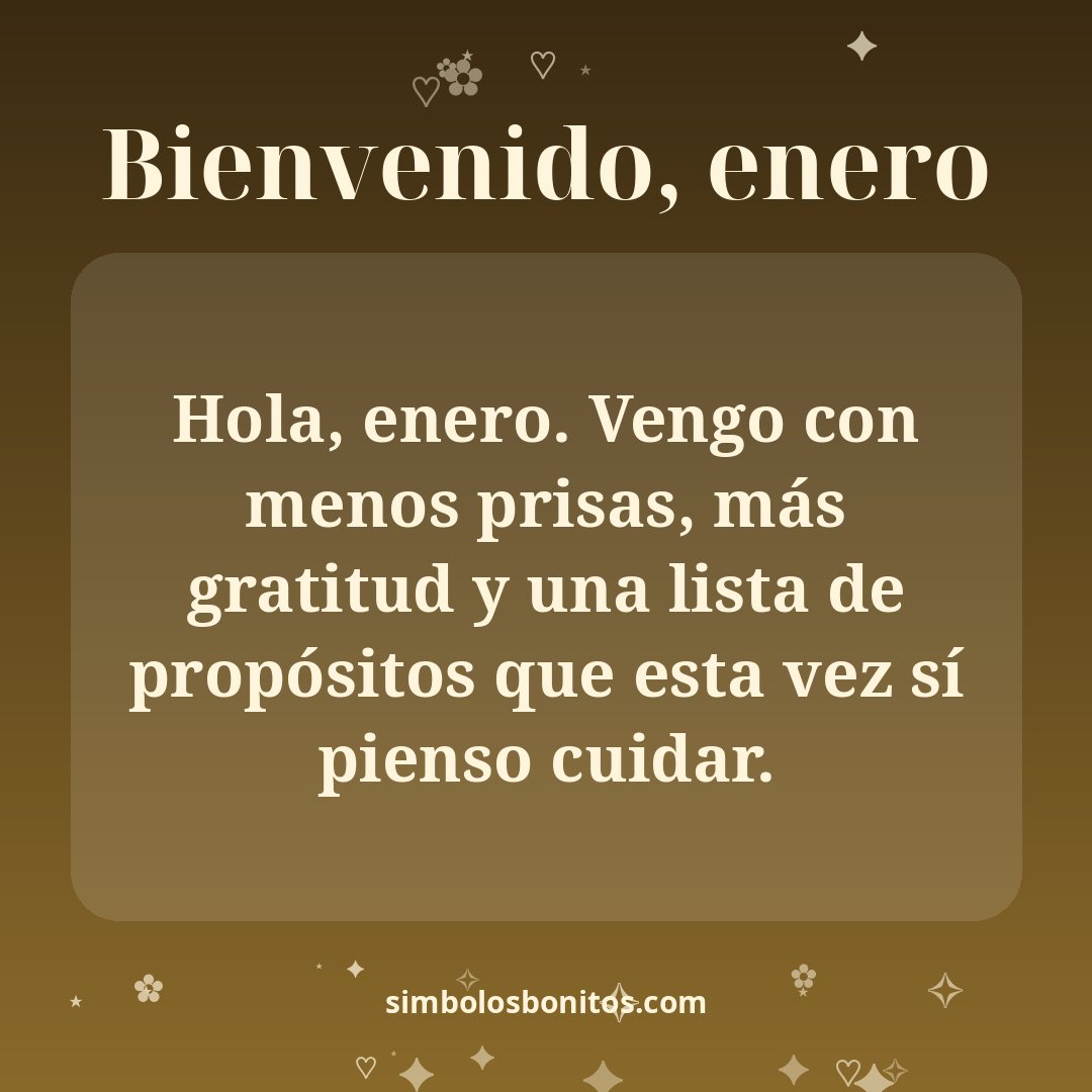 Hola, enero. Vengo con menos prisas, más gratitud y una lista de propósitos que esta vez sí pienso cuidar.