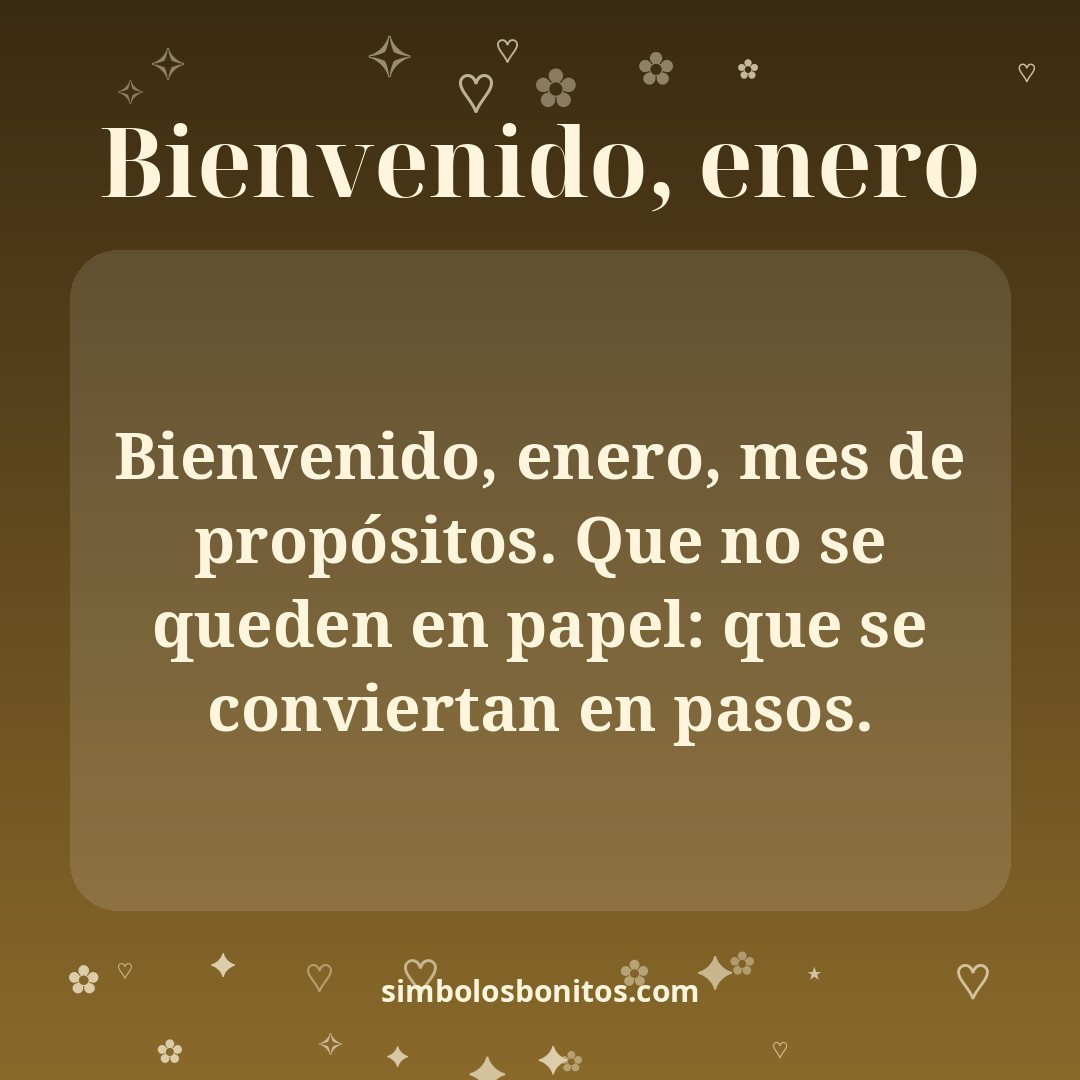 Bienvenido, enero, mes de propósitos. Que no se queden en papel: que se conviertan en pasos.